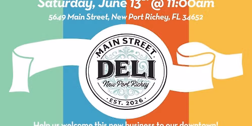 Ribbon Cutting: Main Street Deli