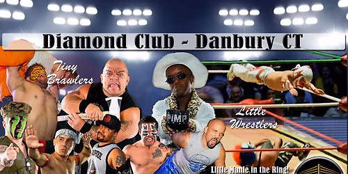 Midget Mayhem \/ Little Mania Wrestling in the Ring! Danbury CT 18+