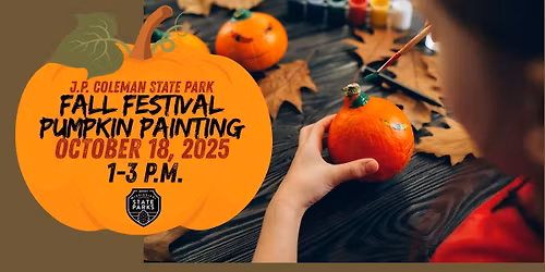 J.P. Coleman State Park Family Fall Pumpkin Painting