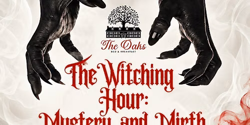 The Witching Hour: Mystery & Mirth