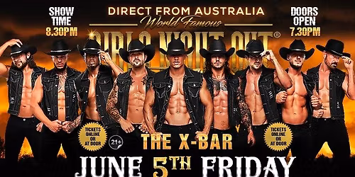 June 5th: Cupertino, CA - Girls Night Out the Show\u00ae AUSTRALIAN TAKEOVER at The X