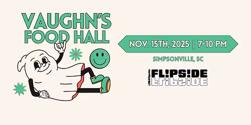 Flipside LIVE at Vaughn's Food Hall