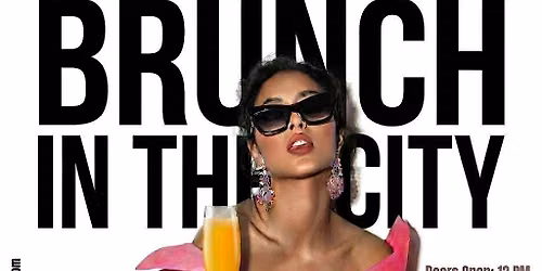 BRUNCH IN THE CITY: UPSCALE R&BRUNCH