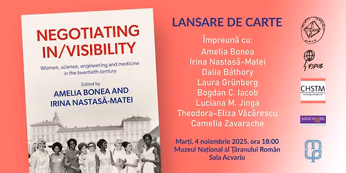 [lansare de carte] Negotiating in\/visibility, editat de Amelia Bonea \u0219i Irina Nastas\u0103-Matei