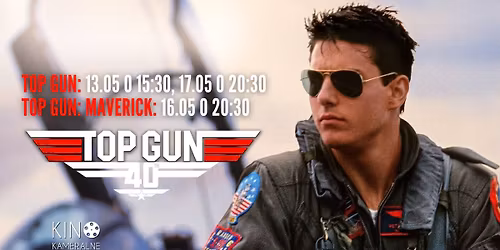 TOP GUN DAY w Kameralnym \u2708\ufe0f Top Gun & Top Gun: Maverick