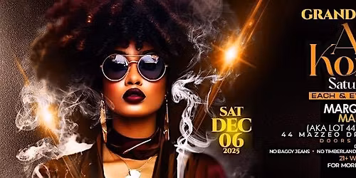 GRAND DEBUT OF AFROKOMPA SATURDAYS @ MARQUEE HOUSE RANDOLPH MA