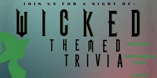 Wicked Themed Trivia