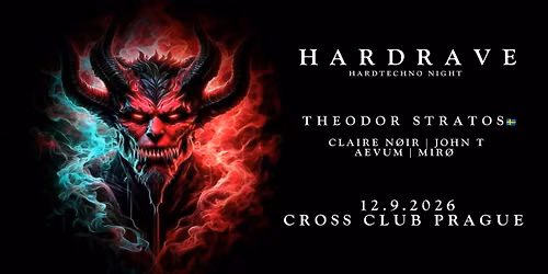 HARD RAVE \/ Hard Techno Night \/ w Theodor Stratos, Claire N\u00f8ir, John T, Aevum, Mir\u00f8
