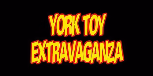 York Toy Extravaganza