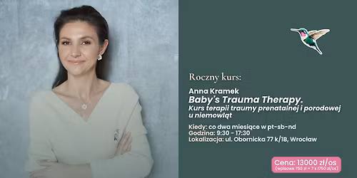 Baby's Trauma Therapy - Roczny kurs terapii traumy prenatalnej i porodowej u niemowl\u0105t