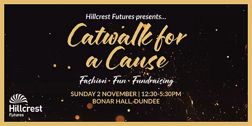 Hillcrest Futures Catwalk for a Cause