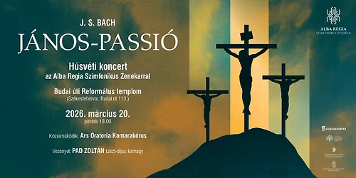 H\u00fasv\u00e9ti koncert - Bach: J\u00e1nos-passi\u00f3