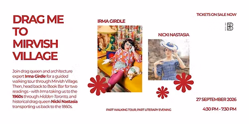 Drag Me to Mirvish Village