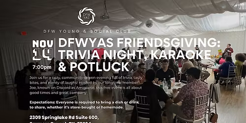 DFWYAS Friendsgiving: Trivia, Karaoke & Potluck