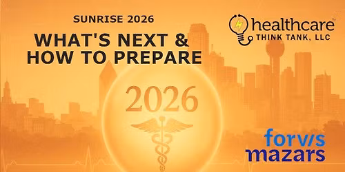\u201cSunrise 2026: What\u2019s Next and How to Prepare\u201d