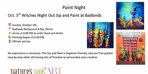 Oct. 5th A witches' Night Out Sip and Paint at Badlands Resturant