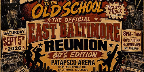 East Baltimore Reunion 80s Edition