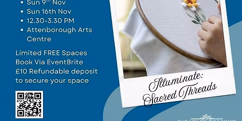 Illuminate Sacred Threads \u2013 Embroidery Workshops