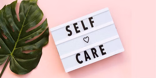 Self-Care Workshop