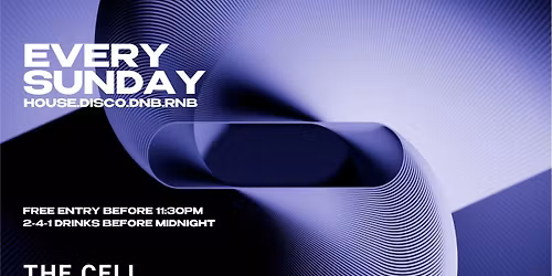 Sunday's @ The Cell - BANK HOLIDAY SPECIAL! 241 DRINKS BEFORE MIDNIGHT! FREE ENTRY