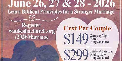 Christian "Art of Marriage" Retreat Hosted by Waukesha Church of Christ