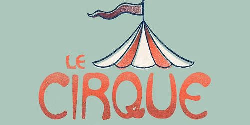 Holter Gala: 'Le Cirque'
