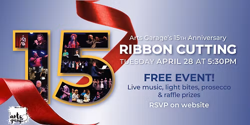 Arts Garage's 15th Anniversary Ribbon Cutting