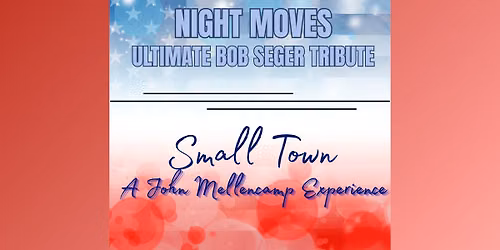 Night Moves with Small Town