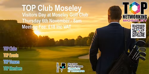 Visitors Day - TOP Club Moseley Business Networking - Moseley Golf Club