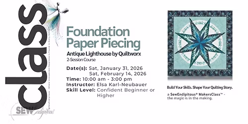 Class: Foundation Paper Piecing: Antique Lighthouse 2-Session Course