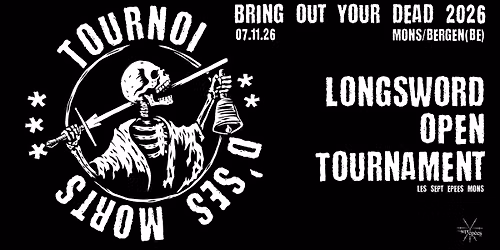 Tournoi d\u2019ses morts II - Bring out your dead