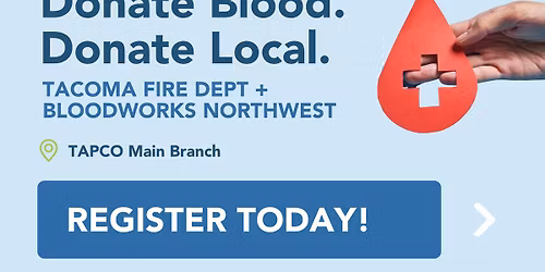 Mobile Blood Drive - Tacoma Fire Dept. + TAPCO Credit Union