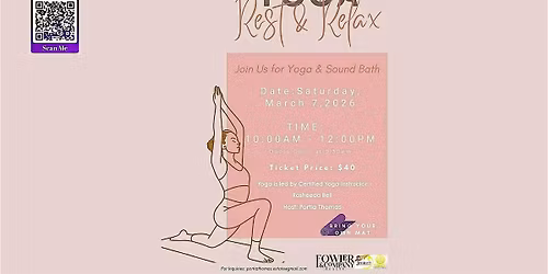Yoga, Rest & Relax: Yoga + Sound Bath Experience