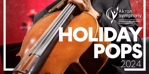 Akron Symphony Orchestra: Holiday Pops