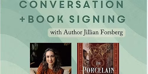 Conversation + Book Signing with Author Jillian Forsberg