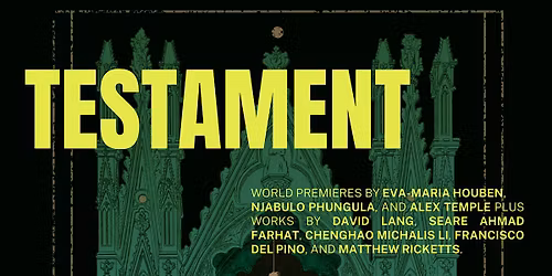 loadbang Presents: Testament