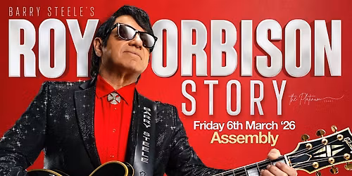 BARRY STEELE PRESENTS THE ROY ORBISON STORY