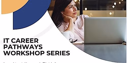 IT Career Pathways Workshop Series - Spring 2026