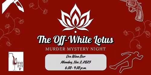 The Off-White Lotus M**der Mystery Night at Uva