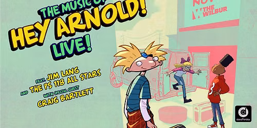 The Music of Hey Arnold! Live! Feat. Jim Lang and The PS 118 AllStars