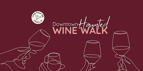 Living Peace 365 at the Downtown Haunted Wine Walk