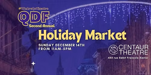 QDF Holiday Market Fundraiser