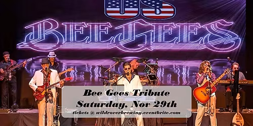US Bee Gees - Bee Gees Tribute