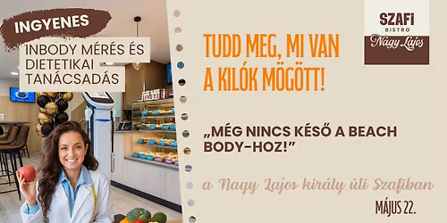 Ingyenes InBody m\u00e9r\u00e9s \u00e9s dietetikai tan\u00e1csad\u00e1s - Szafi Bistro Ny\u00edlt Nap