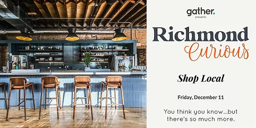 Richmond Curious: Shop local
