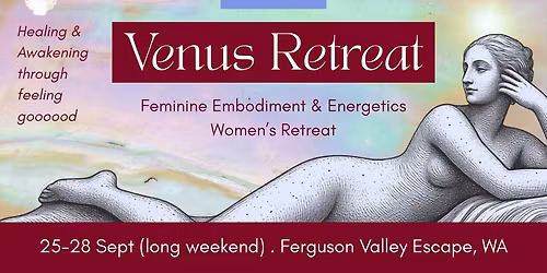 On Her Body ~ Venus Women's Retreat | Sept 2026
