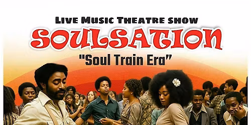 Soulsation - Motown Soul show The Soul Train Era