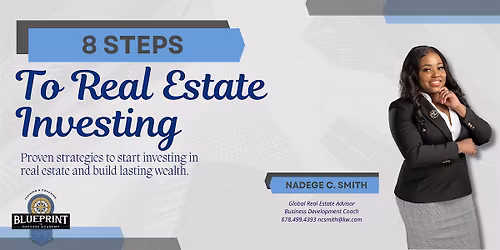 Your Roadmap to Wealth: 8 Steps to Real Estate Investing