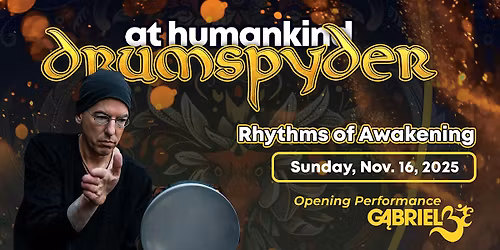 Drumspyder: Rhythms of Awakening