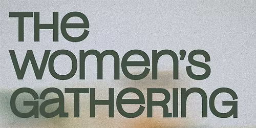 The Women's Gathering